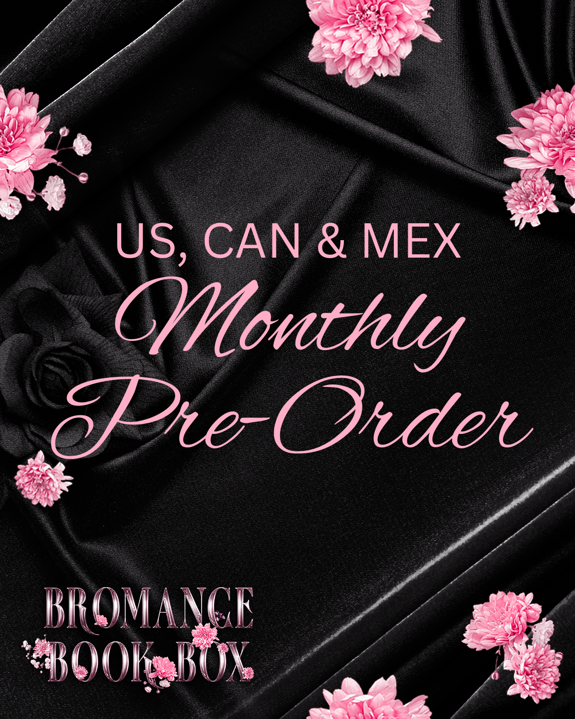 US, CAN & MEX Monthly Pre-Order