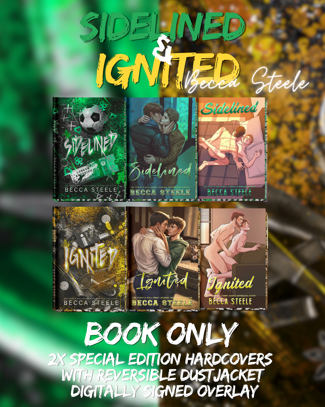 Sidelined & Ignited Pre-order